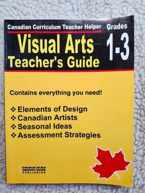 Visual Arts Teacher's Guide Grades 1-3 GeoWat 2005 Paperback ISBN 1-89452734-8